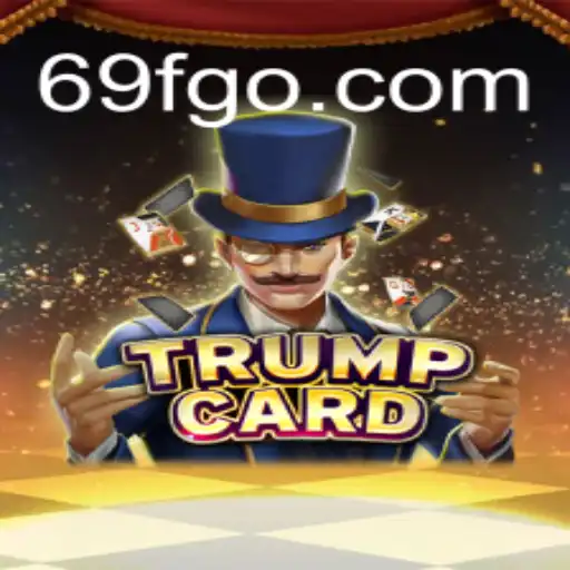 Descubra o Envolvente Mundo do Jogo TrumpCard e Sua Ligação com 69f.com